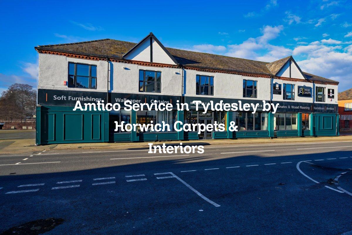 Amtico Service in Tyldesley by Horwich Carpets & Interiors